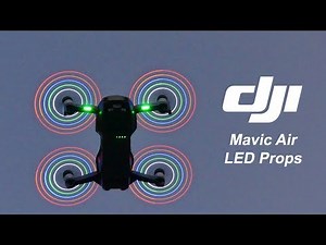 Mavic Air LED Propeller - Test & Review