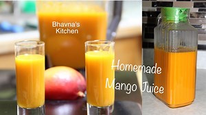 Watch Homemade Mango Juice Video Recipe - No added Sugar - Bhavna's Kitchen on Amazon Live