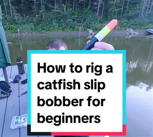 How to Rig a Catfish Slip Bobber for Beginners
