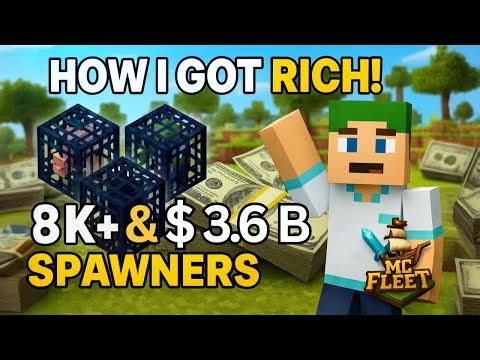 How I Got 3.6 Billion And 8K+ Spawners In mcFleet