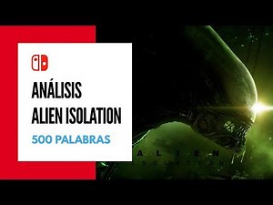 Análisis ALIEN ISOLATION SWITCH 😱El Octavo Pasajero llega a Nintendo Switch