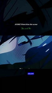 850K views · 9.2K reactions | ANIME'S best kiss the scene__you and me __7/01 Like , comment and share do it's #fb #vail #anime #friends #feeling #animation #visualart #Philippines #TopFans #sterlingsilver #japan #japanese | Anime's love'r | Facebook