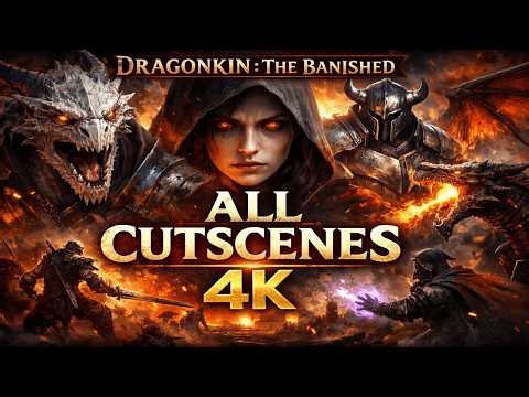Dragonkin: The Banished All Cutscenes 4K (Full Story Movie) No Commentary | All Cinematics & Ending