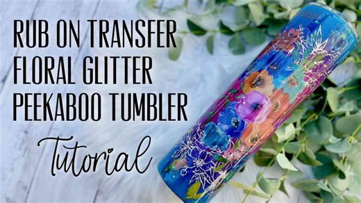 How to Make a Glitter Peekaboo Tumbler That Pops