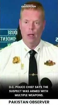 DC Police Reveal Suspect Armed With Multiple Weapons After WH Dinner Incident | Pakistan Observer