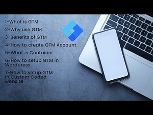 Google Tag Manager (GTM) Tutorial | Complete Guide for Beginners | How to create & setup GTM account