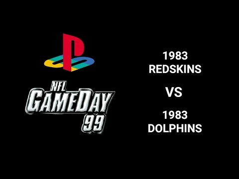 NFL GameDay 99 (Playstation) - 1983 Redskins VS. 1983 Dolphins [HD] | RetroGameUp