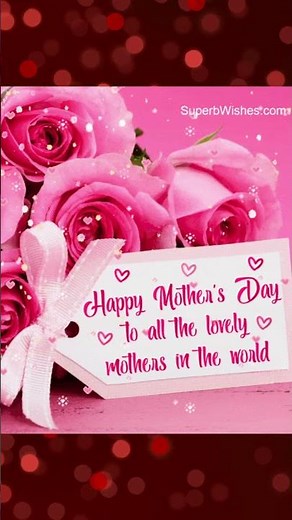 Happy Mother's Day Wishes 2025 |Mom you are the best | Mothers Day Song
