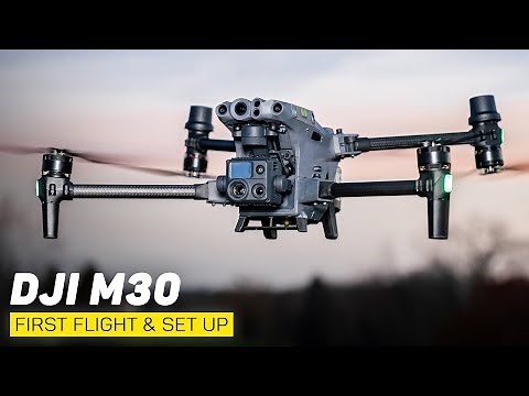 DJI Matrice 30 First Flight & Full Set Up Guide