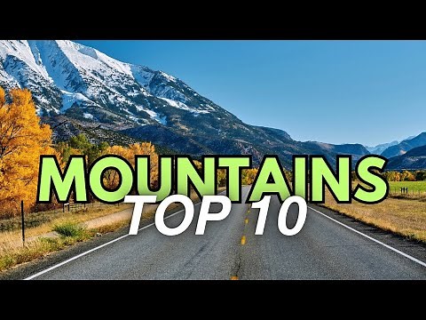 Top 10 Best Mountains in the USA