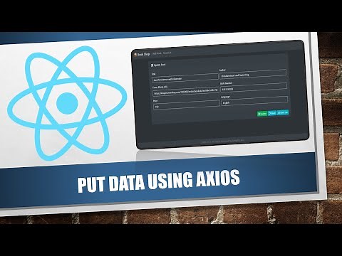 8 - React And Spring Boot : How to call PUT request using Axios? | ReactJS | Axios Client in React