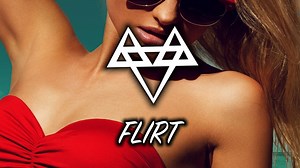 Neffex - Flirt