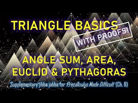 1. Triangle Basics (Angle Sum, Area, Euclid & Pythagoras)