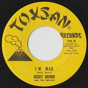 Rocky Brown & The Impacts - I'm Mad / I Wish I Knew