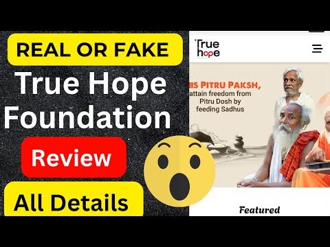True Hope Foundation Real or Fake | True Hope Foundation Review | Scam or Legit | Reality | Reviews