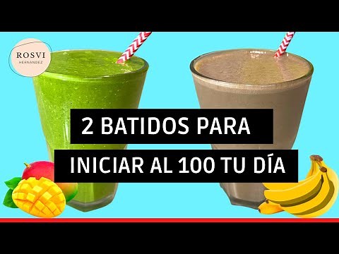 2 BATIDOS PARA BAJAR DE PESO Y DAR ENERGIA, PARA INICIAR BIEN TU DIA! Super ricos y fáciles!!!