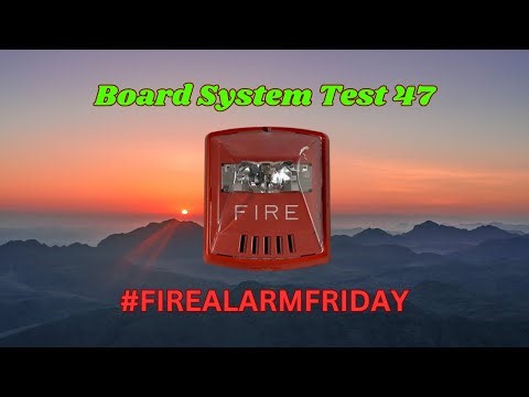 Board System Test 47 with the Fire Lite MS-5UD l #FireAlarmFriday