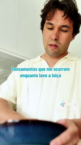 Pensamentos divertidos enquanto lavo a louça