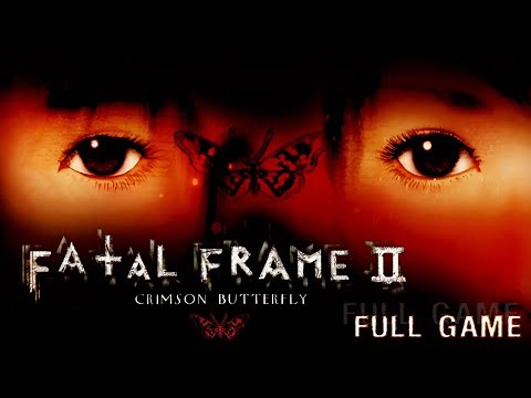 Fatal Frame 2: Crimson Butterfly FULL GAME Walkthrough Longplay (PS2) 4k