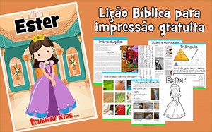 Ester - lição da bíblia para crianças - Trueway Kids