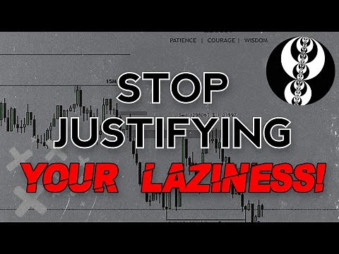 ​ @The Inner Circle Trader - Stop Justifying Your Laziness! 😤 [ICT 2022 Mentorship Motivation]