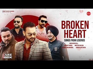 Broken Heart Sad Songs Jukebox : Punjabi Hits Songs | Punjabi Sad Songs | New Punjabi Songs 2026
