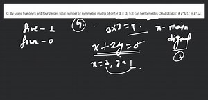 Q. By using five one's and four zeroes total number of symmetri... | Filo