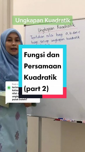 Cara Menentukan Nilai A, B dan C dalam Ungkapan Kuadratik