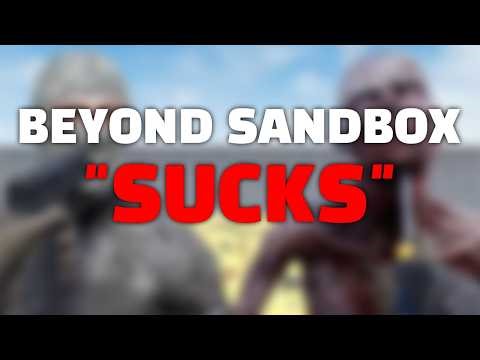 Beyond Sandbox "Sucks"