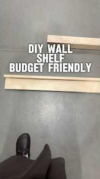 DIY wall shelves, budget friendly