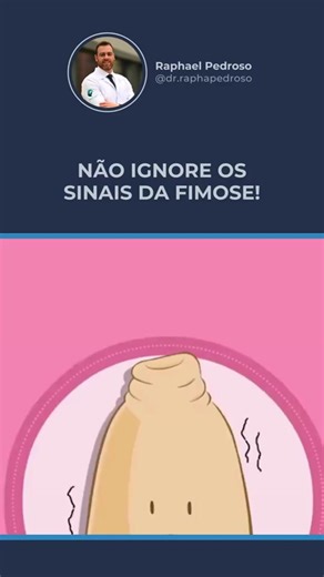 Saiba identificar sinais de fimose e como agir para garantir sua saúde