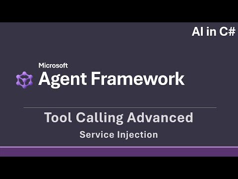 How to use Tool Calling with Service Injection in Microsoft Agent Framework [AI in C#]
