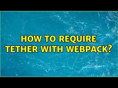 How to require tether with webpack?