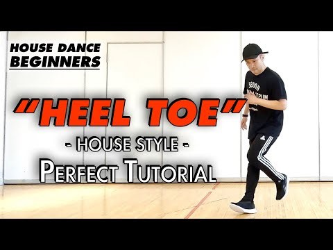 House Dance Basic Steps Tutorial | Heel Toe | How To Practice