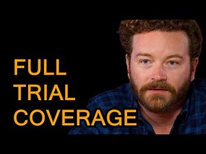 Full Danny Masterson Trial Coverage | April 24 - May 31, 2023