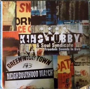 King Tubby & Soul Syndicate - Freedom Sounds In Dub