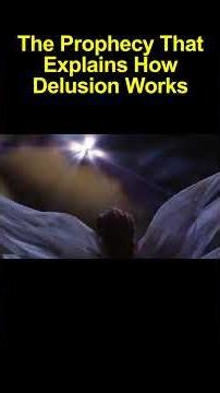 The Prophecy That Explains How Delusion Works
