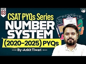 UPSC CSAT PYQs Series | Number System | Lec 03 StudyIQ IAS