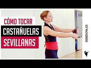 Cómo tocar las castañuelas en la primera sevillana