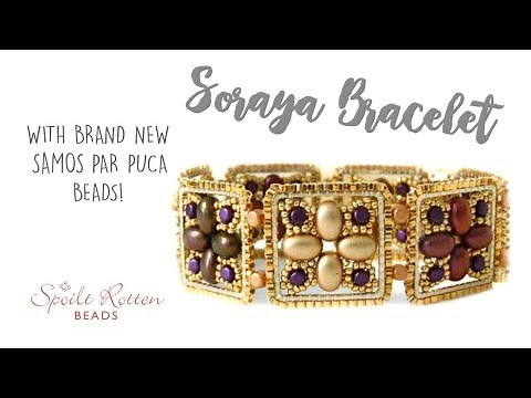 Soraya Bracelet Tutorial with Les Perles Par Puca - Beading Tutorial