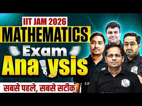 IIT JAM 2026 Exam Analysis | Mathematics | IIT JAM 2026 Mathematics Paper Review | PW