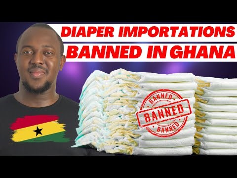 How To Get FDA Approval For Diapers in Ghana before importing
