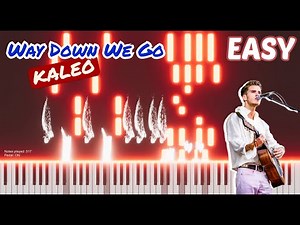 Way Down We Go - KALEO | Piano Tutorial EASY