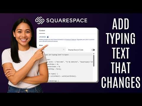 How to Add Typing Text That Changes in Squarespace [Quick Guide]