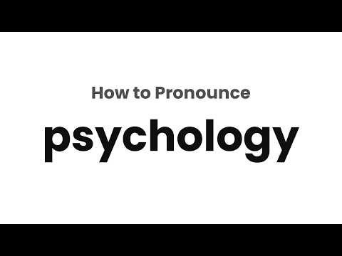 How to Pronounce psychology