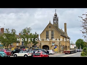 Moreton-In-Marsh Town Centre Tour | Cotswolds