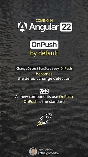 Coming in Angular 22: OnPush by Default #angular22 #angular