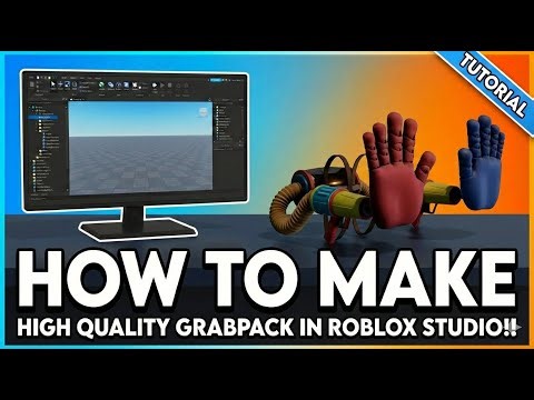 How To Make A High Quality GrabPack In Roblox Studio!!