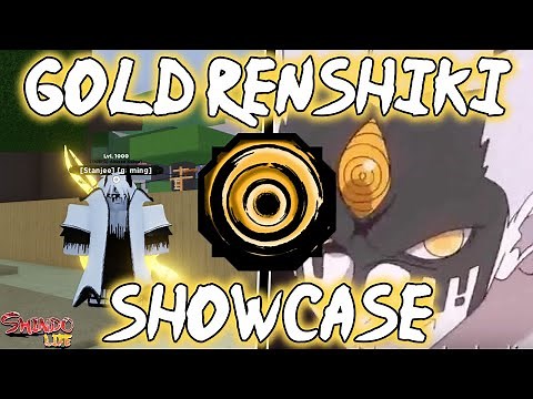 Shindo Life: Gold Renshiki Showcase
