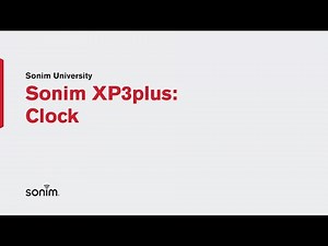 Sonim XP3plus - Clock